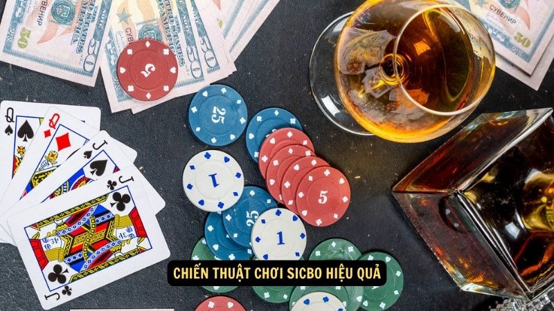 Chiến thuật chơi Sicbo hiệu quả