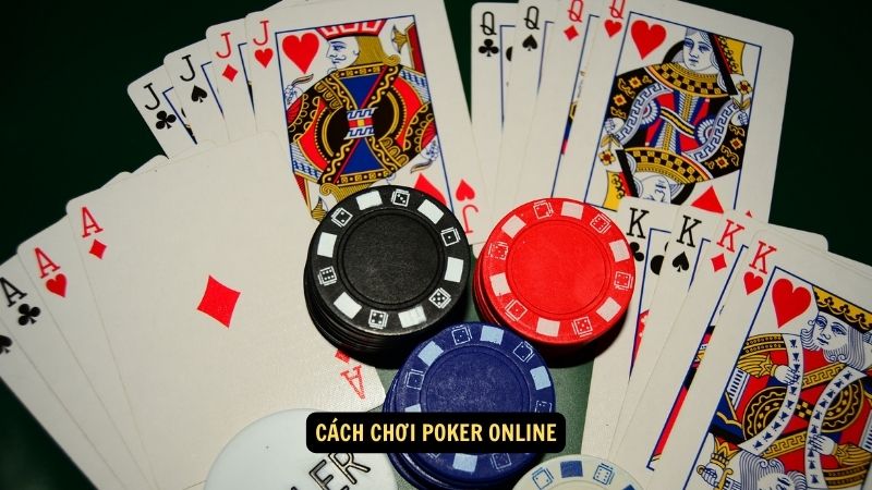 Cách chơi poker online